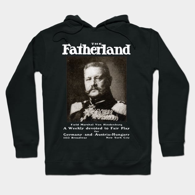 WWI Fatherland Newspaper Hoodie by historicimage